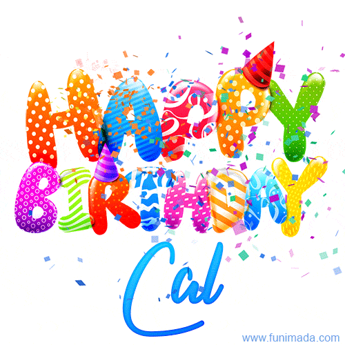 Happy Birthday Cal - Creative Personalized GIF With Name