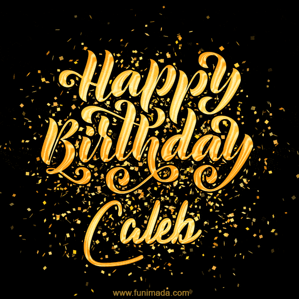 Happy Birthday Card for Caleb - Download GIF and Send for Free