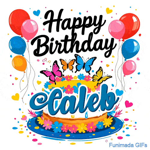 An animated card for Caleb featuring four colorful butterflies on top of a cake decorated with little flowers.