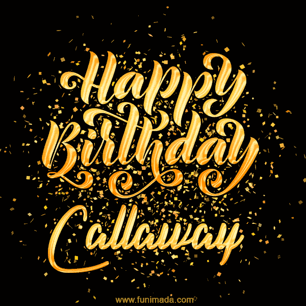 Happy Birthday Card for Callaway - Download GIF and Send for Free