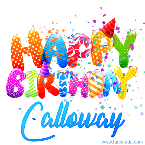 Happy Birthday Calloway - Creative Personalized GIF With Name