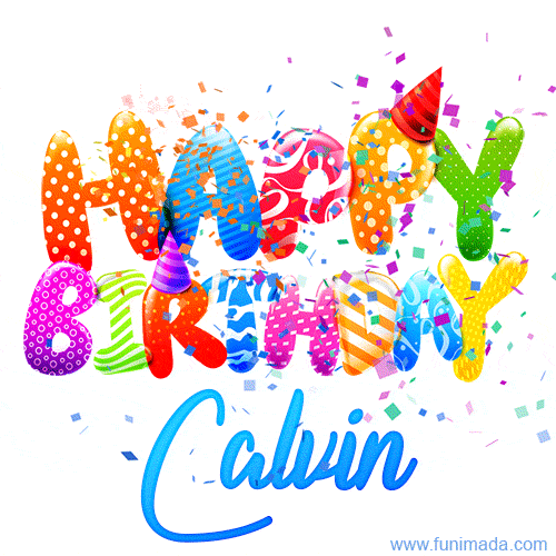 Happy Birthday Calvin - Creative Personalized GIF With Name