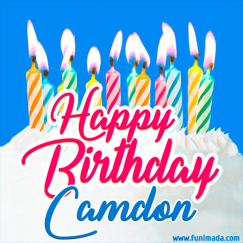 Happy Birthday GIF for Camdon with Birthday Cake and Lit Candles
