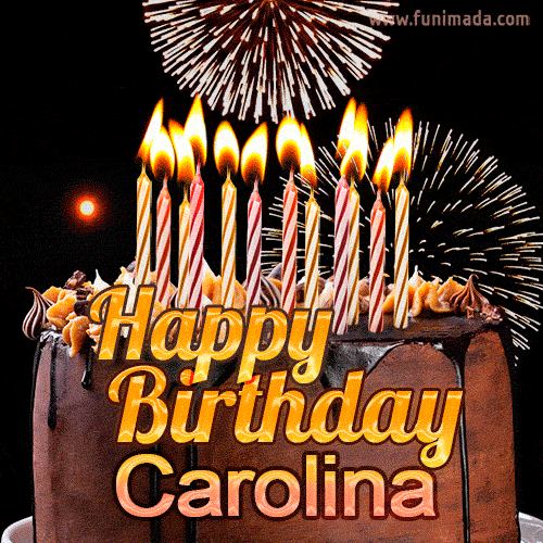 Chocolate Happy Birthday Cake for Carolina (GIF)