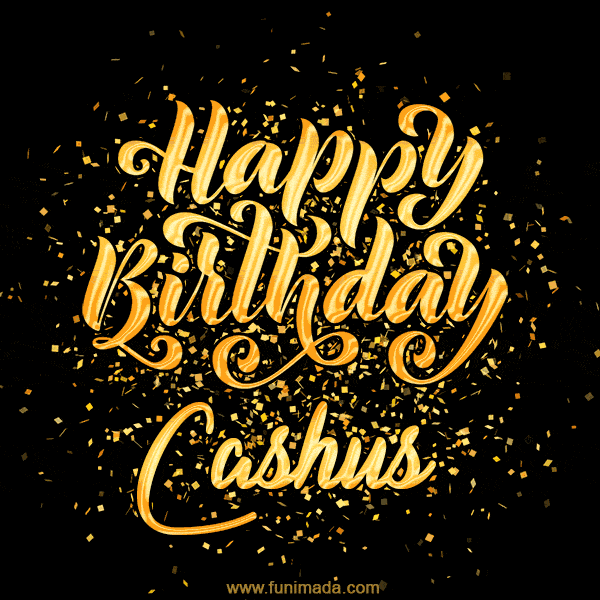 Happy Birthday Card for Cashus - Download GIF and Send for Free
