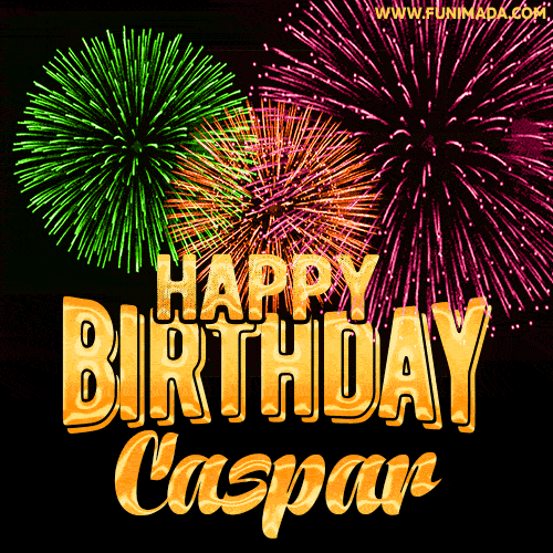 Wishing You A Happy Birthday, Caspar! Best fireworks GIF animated greeting card.