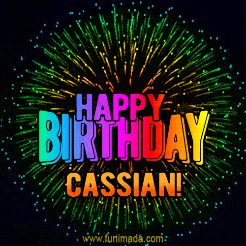 New Bursting with Colors Happy Birthday Cassian GIF and Video with Music
