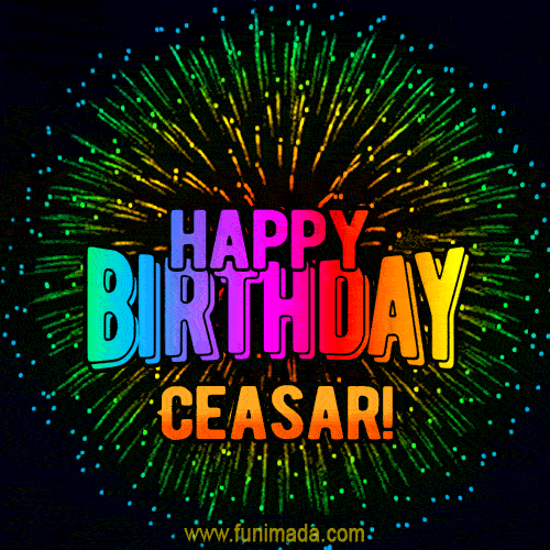 New Bursting with Colors Happy Birthday Ceasar GIF and Video with Music