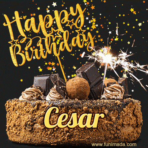 Celebrate Cesar's birthday with a GIF featuring chocolate cake, a lit sparkler, and golden stars
