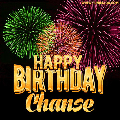Wishing You A Happy Birthday, Chanse! Best fireworks GIF animated greeting card.