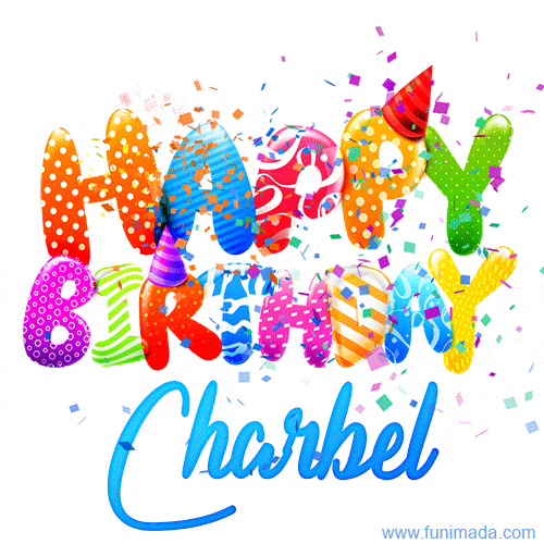 Happy Birthday Charbel - Creative Personalized GIF With Name