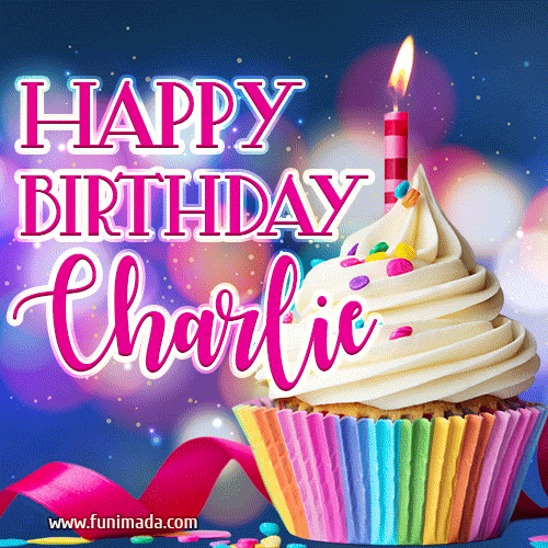 Happy Birthday Charlie - Lovely Animated GIF