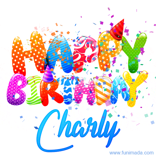 Happy Birthday Charly - Creative Personalized GIF With Name