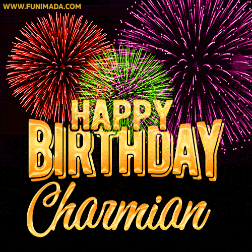 Wishing You A Happy Birthday, Charmian! Best fireworks GIF animated greeting card.