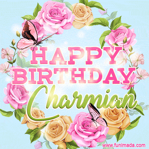 Beautiful Birthday Flowers Card for Charmian with Glitter Animated Butterflies