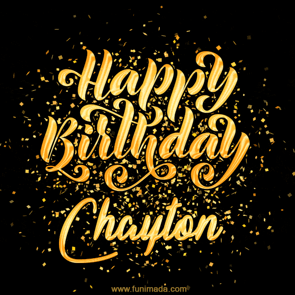 Happy Birthday Card for Chayton - Download GIF and Send for Free