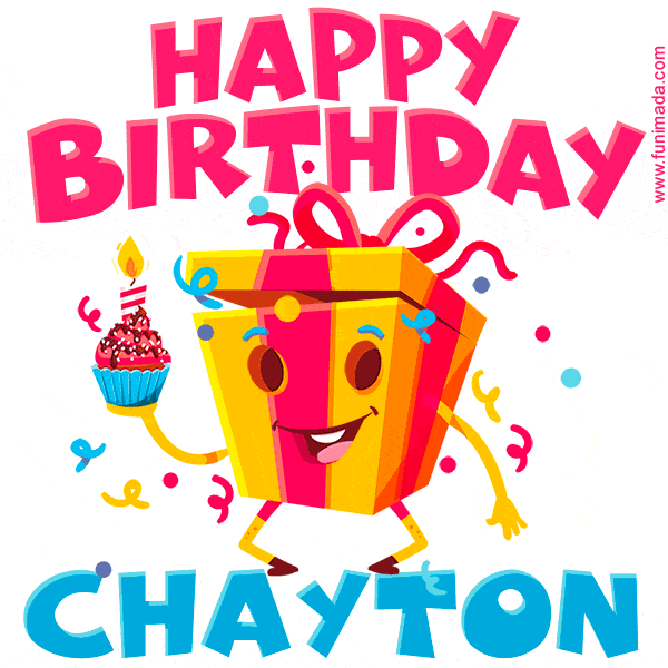 Funny Happy Birthday Chayton GIF