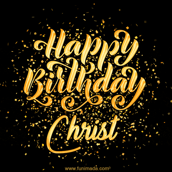 Happy Birthday Card for Christ - Download GIF and Send for Free
