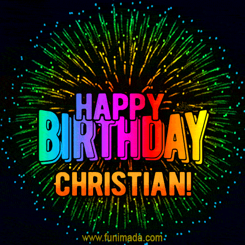 New Bursting with Colors Happy Birthday Christian GIF and Video with Music