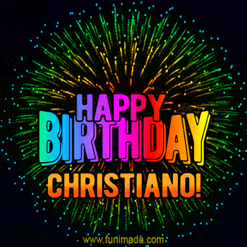 New Bursting with Colors Happy Birthday Christiano GIF and Video with Music