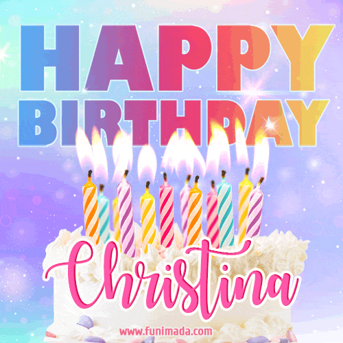 Animated Happy Birthday Cake with Name Christina and Burning Candles