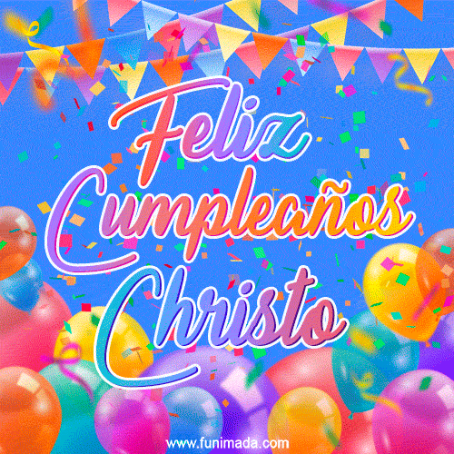 Feliz Cumpleaños Christo (GIF)