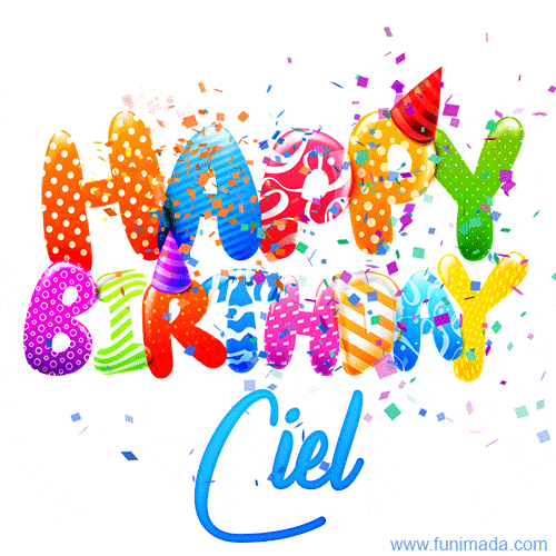 Happy Birthday Ciel - Creative Personalized GIF With Name