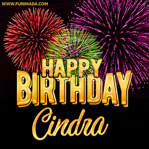 Wishing You A Happy Birthday, Cindra! Best fireworks GIF animated greeting card.