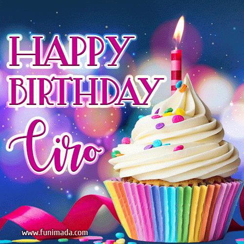 Happy Birthday Ciro - Lovely Animated GIF