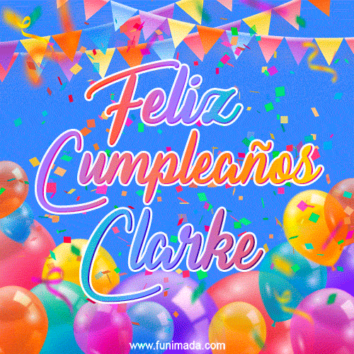 Feliz Cumpleaños Clarke (GIF)