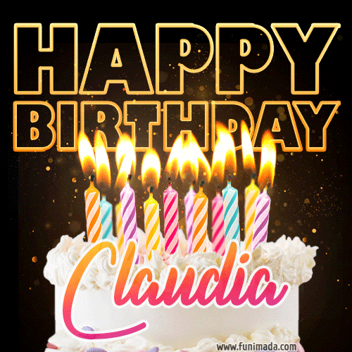 Claudia - Animated Happy Birthday Cake GIF Image for WhatsApp
