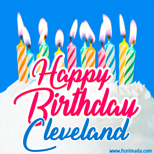 Happy Birthday GIF for Cleveland with Birthday Cake and Lit Candles
