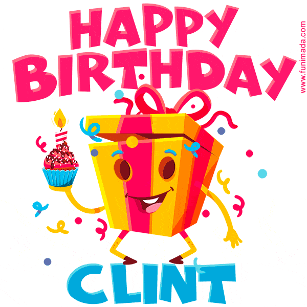 Funny Happy Birthday Clint GIF