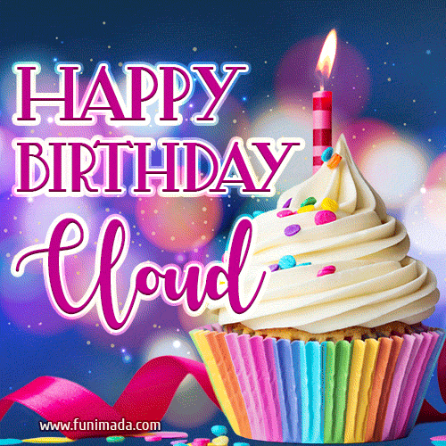 Happy Birthday Cloud - Lovely Animated GIF