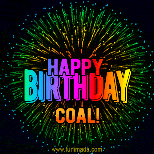 New Bursting with Colors Happy Birthday Coal GIF and Video with Music