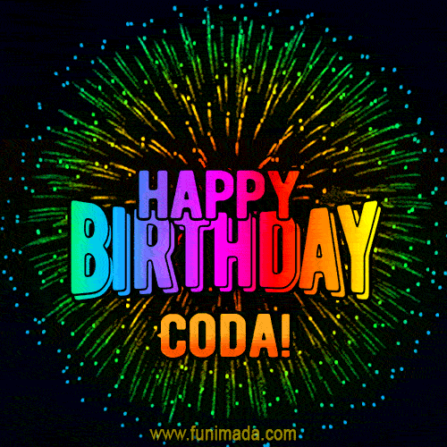 New Bursting with Colors Happy Birthday Coda GIF and Video with Music