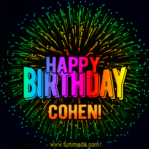 New Bursting with Colors Happy Birthday Cohen GIF and Video with Music