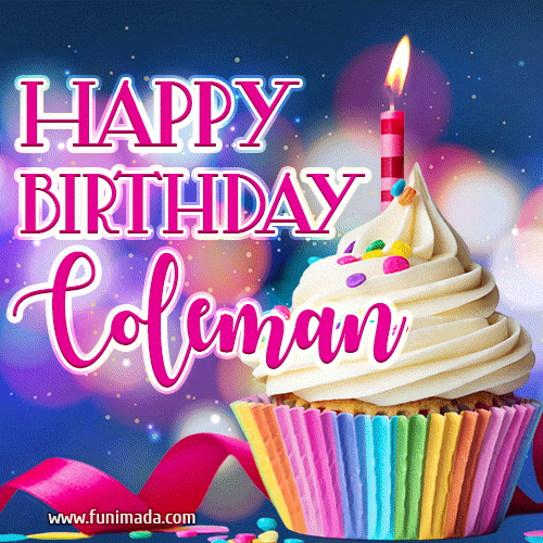 Happy Birthday Coleman - Lovely Animated GIF