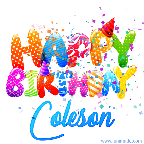 Happy Birthday Coleson - Creative Personalized GIF With Name
