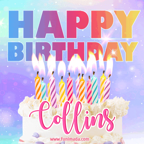 Animated Happy Birthday Cake with Name Collins and Burning Candles