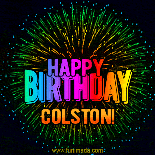 New Bursting with Colors Happy Birthday Colston GIF and Video with Music
