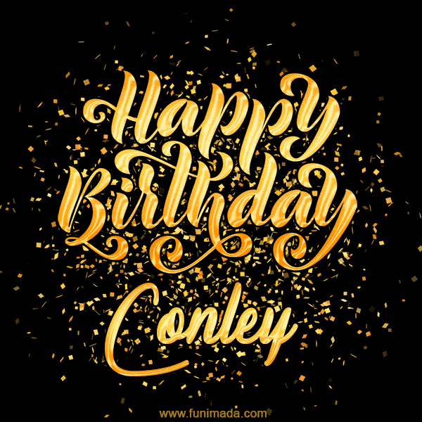 Happy Birthday Card for Conley - Download GIF and Send for Free