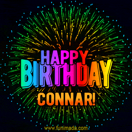 New Bursting with Colors Happy Birthday Connar GIF and Video with Music