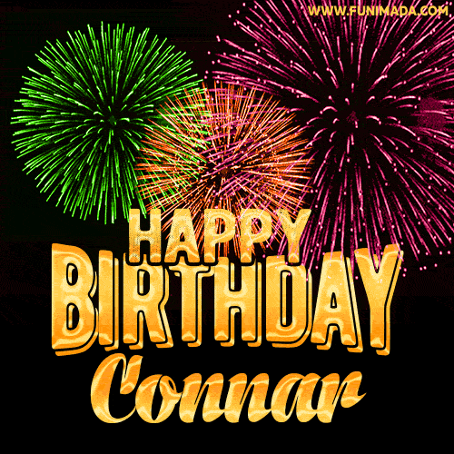 Wishing You A Happy Birthday, Connar! Best fireworks GIF animated greeting card.