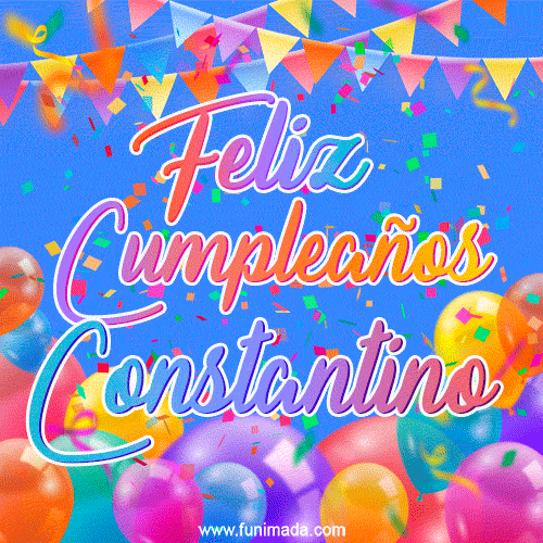 Feliz Cumpleaños Constantino (GIF)
