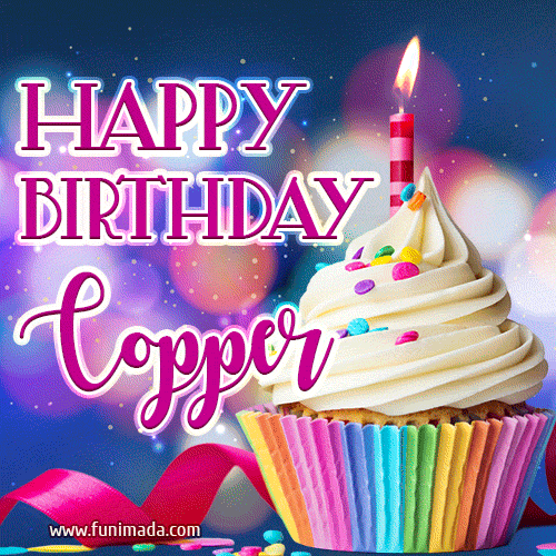 Happy Birthday Copper - Lovely Animated GIF
