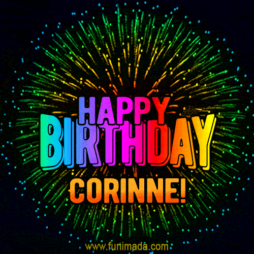 New Bursting with Colors Happy Birthday Corinne GIF and Video with Music