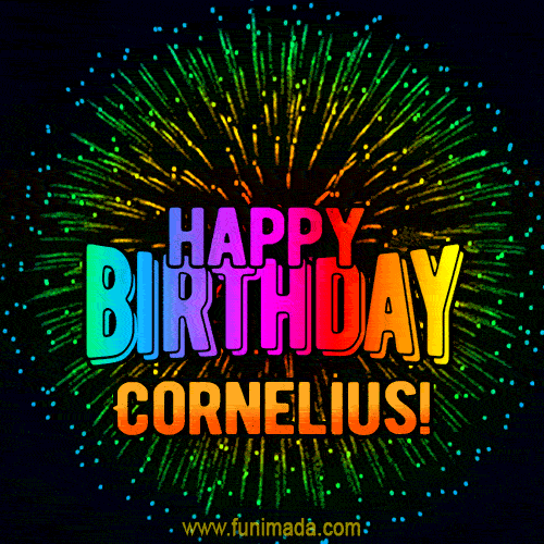 New Bursting with Colors Happy Birthday Cornelius GIF and Video with Music