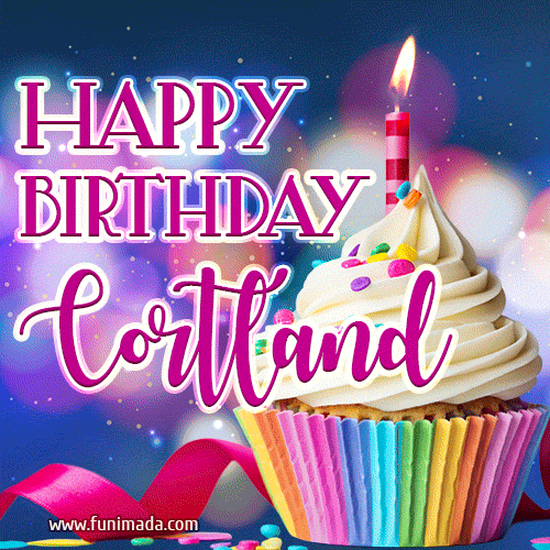 Happy Birthday Cortland - Lovely Animated GIF