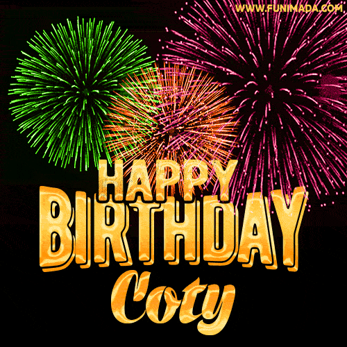 Wishing You A Happy Birthday, Coty! Best fireworks GIF animated greeting card.
